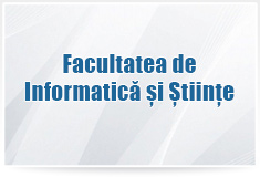 Facultatea de Informatică și Științe